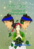 Trau Cau: The Story of Betel and Areca (Vietnamese Fairytales and Folktales) (eBook, ePUB)
