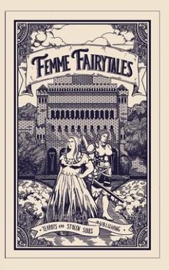 Femme Fairytales (eBook, ePUB) - Williams, E A; Steinbrecher, Emma