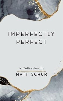 Imperfectly Perfect (eBook, ePUB) - Schur, Matt