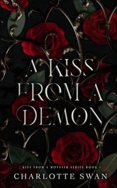 A Kiss From a Demon (eBook, ePUB) - Swan, Charlotte