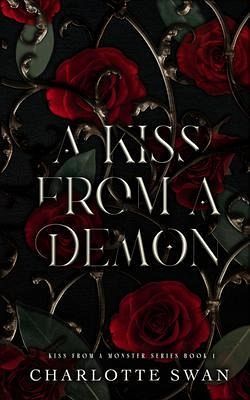 A Kiss From a Demon (eBook, ePUB) A Kiss From a Demon (eBook, ePUB)
