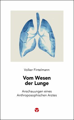 Vom Wesen der Lunge (eBook, ePUB) - Fintelmann, Volker