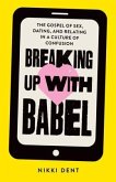 Breaking Up With Babel (eBook, ePUB)