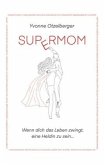 SUPERMOM