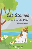 Cat Stories for Aussie Kids (eBook, ePUB)