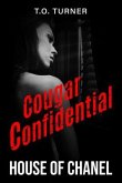 Cougar Confidential House of Chanel (eBook, ePUB)