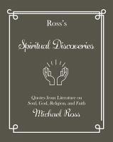 Ross's Spiritual Discoveries - Ross, Michael