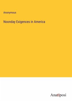 Cover Noonday Exigences in America