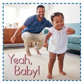 Yeah, Baby! Yeah, Baby!