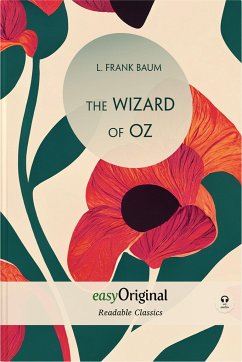 The Wizard of Oz (with audio-online) - Readable Classics - Unabridged english edition with improved readability - Baum, L. Frank