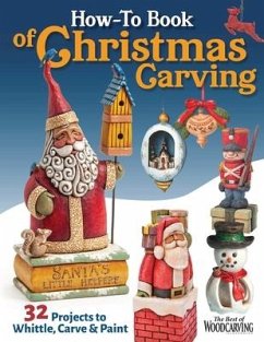 How-To Book of Christmas Carving - Editors of Woodcarving Illustrated