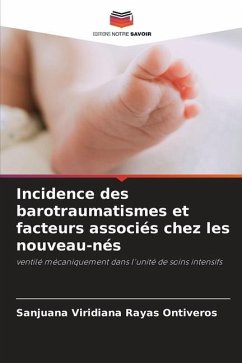 Incidence des barotraumatismes et facteurs associés chez les nouveau-nés - Rayas Ontiveros, Sanjuana Viridiana