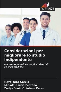 Considerazioni per migliorare lo studio indipendente - Díaz García, Heydi;García Pestano, Midiala;Quintana Pérez, Zadys Sonia