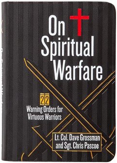 On Spiritual Warfare - Grossman, Lt Col Dave; Pascoe, Chris