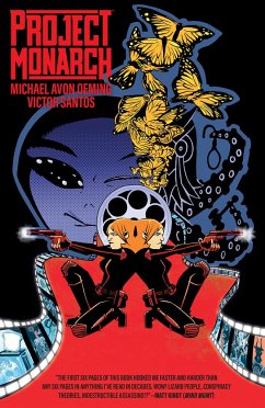 Project Monarch - Oeming, Michael Avon; Santos, Victor