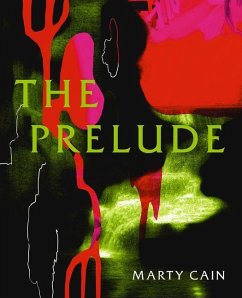 The Prelude - Cain, Marty