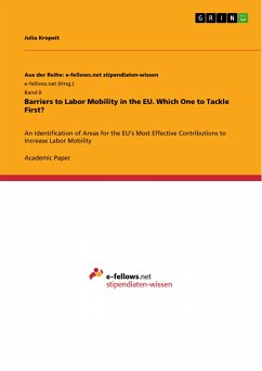 Barriers to Labor Mobility in the EU. Which One to Tackle First? (eBook, ePUB)