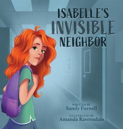 Isabelle's Invisible Neighbor - Furnell, Sandy