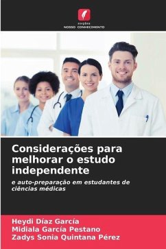 Considerações para melhorar o estudo independente - Díaz García, Heydi;García Pestano, Midiala;Quintana Pérez, Zadys Sonia