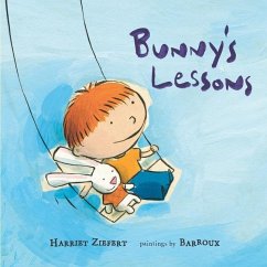 Bunny's Lessons - Ziefert, Harriet