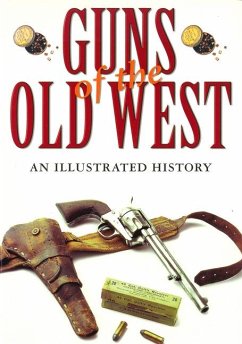 Guns of the Old West - Boorman, Dean