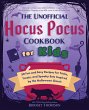 The Unofficial Hocus Pocus Cookbook for... - Bild 1