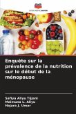 Enquête sur la prévalence de la nutrition sur le début de la ménopause