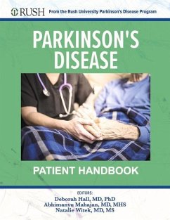Parkinson's Disease Patient Handbook: From the Rush University Parkinson's Disease Program - Hall, Deborah
