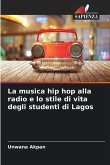 La musica hip hop alla radio e lo stile di vita degli studenti di Lagos