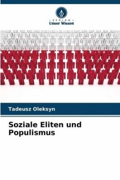 Soziale Eliten und Populismus - Oleksyn, Tadeusz