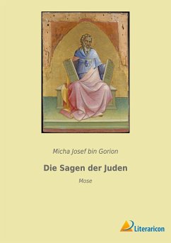 Die Sagen der Juden - Bin Gorion, Micha Josef