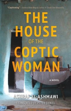 The House of the Coptic Woman - El-Ashmawi, Ashraf