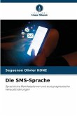 Die SMS-Sprache