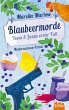 Blaubeermorde - Bild 1