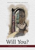 Will You? Will You?