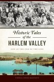 Historic Tales of the Harlem Valley