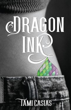 Dragon Ink - Casias, Tami