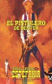 El pistolero de Denver (Colección Oeste)