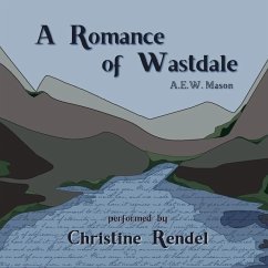 A Romance of Wastdale - Mason, A. E. W.