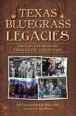 Texas Bluegrass Legacies