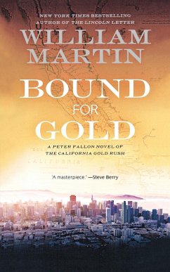 Bound for Gold - Martin, William