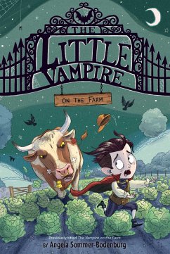 The Little Vampire on the Farm - Sommer-Bodenburg, Angela