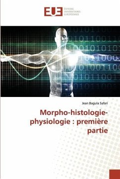 Morpho-histologie-physiologie : première partie - Safari, Jean Bagula