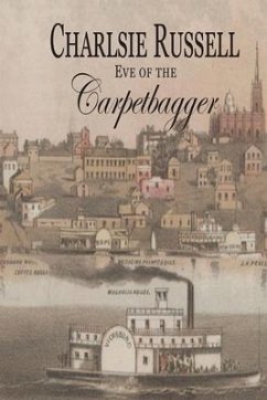 Eve of the Carpetbagger - Russell, Charlsie