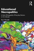 Educational Necropolitics (eBook, ePUB)