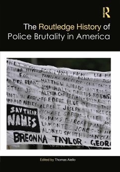 Cover The Routledge History of Police Brutality in America (eBook, ePUB)