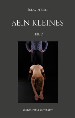 Sein kleines - neli, Sklavin