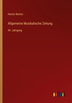 Allgemeine Musikalische Zeitung - Berlioz, Hector