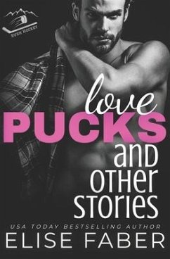 Love, Pucks, and Other Stories - Faber, Elise