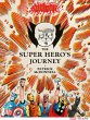 The Super Hero's Journey - Bild 1